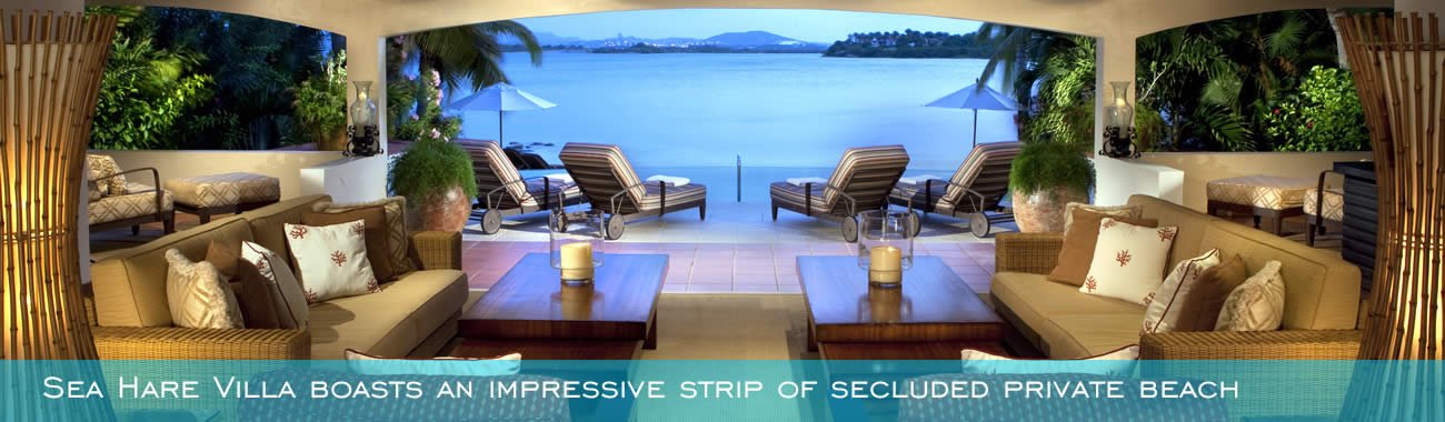 Sea Hare Villa boasts an impressive strip of secluded private beach